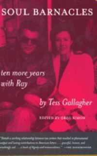 Soul Barnacles : Ten More Years with Ray (Poets on Poetry)