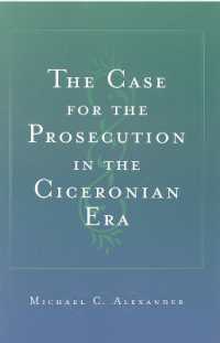 キケロ時代の訴訟<br>The Case for the Prosecution in the Ciceronian Era