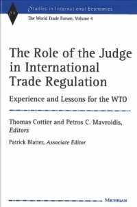 The Role of the Judge in International Trade Regulation : Experience and Lessons for the WTO (Studies in International Economics)