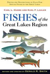 湖水地帯の魚類（改訂版）<br>Fishes of the Great Lakes Region, Revised Edition