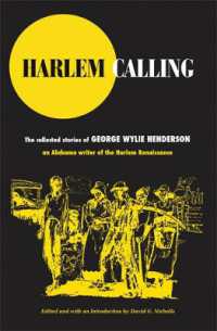 Harlem Calling : The Collected Stories of George Wylie Henderson