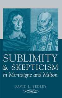 Sublimity and Skepticism in Montaigne and Milton