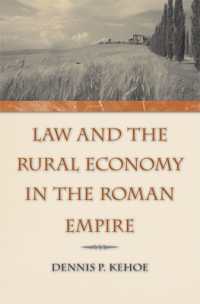 ローマ帝国における法と地域経済<br>Law and the Rural Economy in the Roman Empire