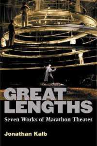 Great Lengths : Seven Works of Marathon Theater