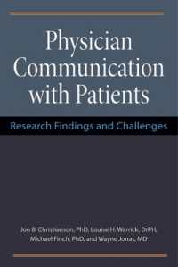 Physician Communication with Patients : Research Findings and Challenges