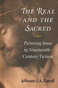 The Real and the Sacred : Picturing Jesus in Nineteenth-Century Fiction