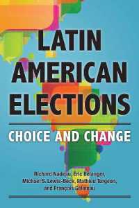 Latin American Elections : Choice and Change