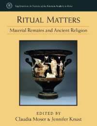 Ritual Matters : Material Remains and Ancient Religion (Supplements to the Memoirs of the American Academy in Rome)