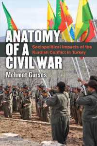 Anatomy of a Civil War : Sociopolitical Impacts of the Kurdish Conflict in Turkey