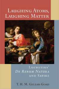Laughing Atoms, Laughing Matter : Lucretius' De Rerum Natura and Satire
