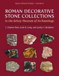 Roman Decorative Stone Collections in the Kelsey Museum of Archaeology (Kelsey Museum Studies)