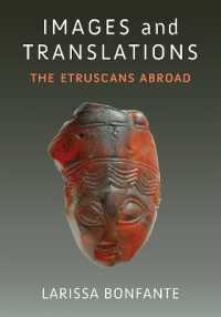 Images and Translations : The Etruscans Abroad (Thomas Spencer Jerome Lectures)