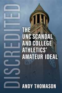 Discredited : The UNC Scandal and College Athletics' Amateur Ideal