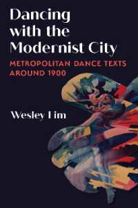Dancing with the Modernist City : Metropolitan Dance Texts around 1900