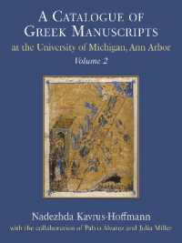 A Catalogue of Greek Manuscripts at the University of Michigan, Ann Arbor, Volume II