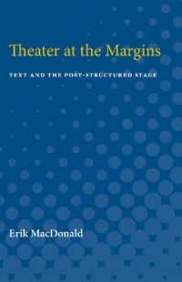 Theater at the Margins : Text and the Post-Structured Stage