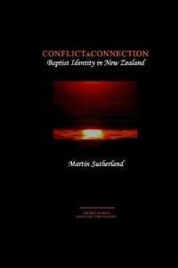 Conflict & Connection : Baptist Identity in New Zealand