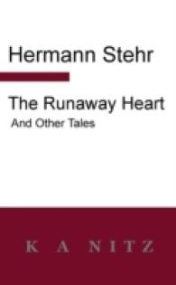 The Runaway Heart and Other Tales