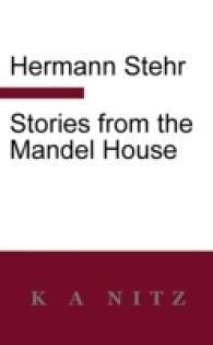Stories from the Mandel House