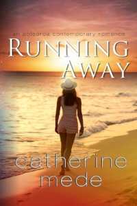 Running Away (Aotearoa Contemporary Romance)