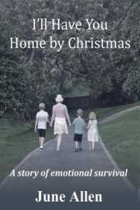 I'll have you home by Christmas : but it wasn't an easy journey