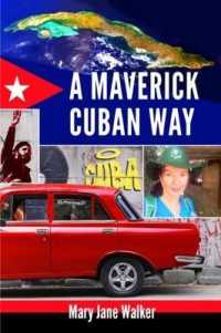 A Maverick Cuban Way (A Maverick)
