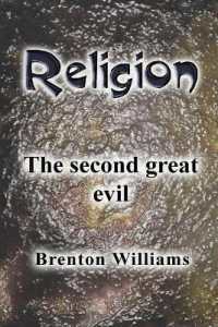Religion : The second great evil