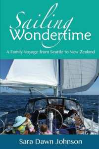 Sailing Wondertime : A Family Voyage from Seattle to New Zealand