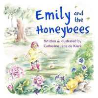 Emily and the Honeybees （Paper Back）