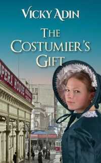 The Costumier's Gift (The New Zealand Immigrant Collection) （2ND）