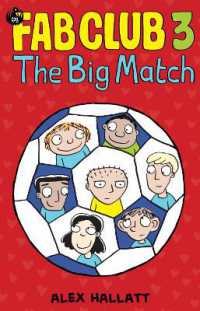 FAB Club 3 - the Big Match (Fab Club)