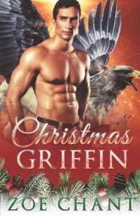 Christmas Griffin (Mate for Christmas)