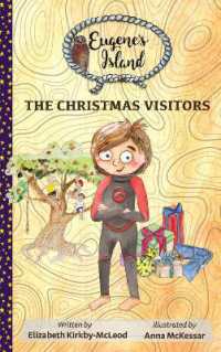 The Christmas Visitors (Eugene's Island)