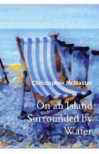 On an Island Surrounded by Water