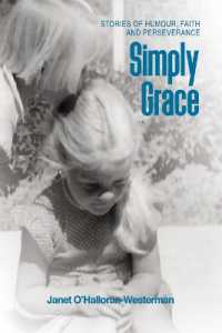 Simply Grace : Stories of Humour, Faith and Perseverance