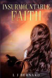 Insurmountable Faith: A love story of faith, determination and courage
