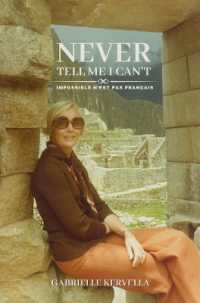 Never Tell Me I Can't : Impossible N'est Pas Francais