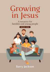 Growing in Jesus : A resource for families and young people, Book One (Growing in Jesus)