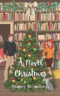 A Novel Christmas (Christmas in New Zealand") 〈2〉