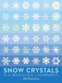 Snow Crystals (Dover Pictorial Archive)