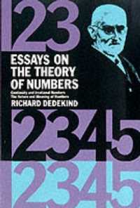 Essays on the Theory of Numbers (Dover Books on Mathema 1.4tics)