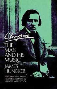 Chopin : The Man and His Music