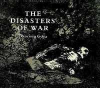 The Disasters of War (Dover Fine Art, History of Art) -- Paperback / softback