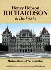 Henry Hobson Richardson and His Works (Dover Architecture)