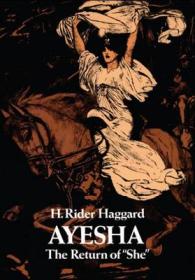 Ayesha : The Return of She