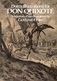 Dore'S Illustrations for 'Don Quixote (Dover Fine Art, History of Art)
