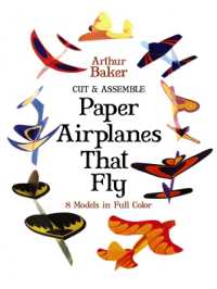 Cut & Assemble Paper Airplanes That Fly (Dover Children's Activity Books)