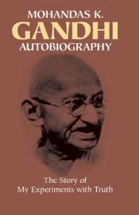 Mohandas K Ghandi: Autobiography （Dover）