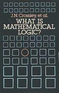 What is Mathematical Logic? (Dover Books on Mathema 1.4tics)