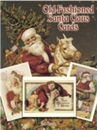 Old-Fashioned Santa Claus Postcards in Full Color : 24 Ready-To-Mail Cards